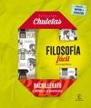 FILOSOF�A F�CIL PARA BACHILLERATO. CHULETAS 2016