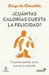 �CU�NTAS CALOR�AS CUESTA LA FELICIDAD?