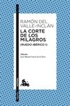 LA CORTE DE LOS MILAGROS (RUEDO IB�RICO I)