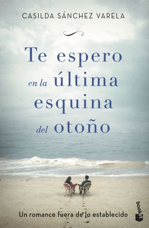 TE ESPERO EN LA �LTIMA ESQUINA DEL OTO�O