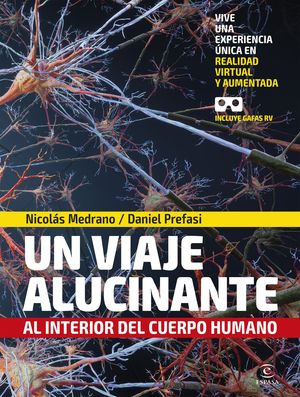 EL VIAJE ALUCINANTE AL INTERIOR DEL CUERPO HUMANO