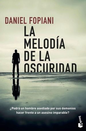 LA MELODIA DE LA OSCURIDAD