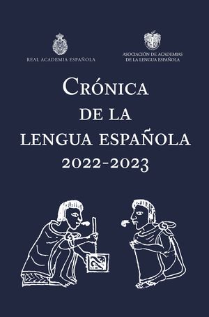 CRONICA DE LA LENGUA ESPAOLA 2022