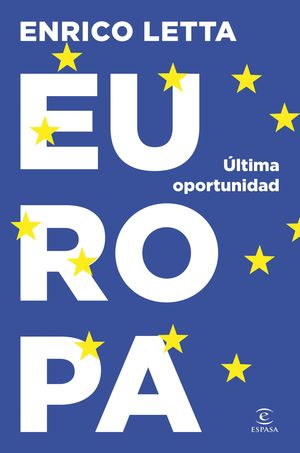 EUROPA, ULTIMA OPORTUNIDAD