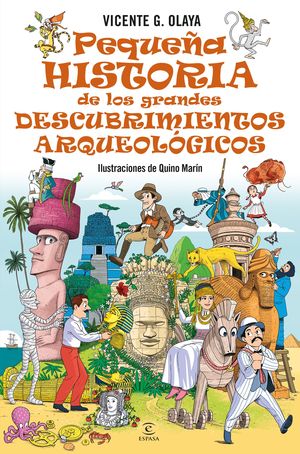 PEQUEA HISTORIA DE LOS GRANDES DESCUBRIMIENTOS ARQUEOLOGICOS