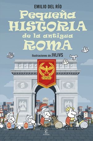 PEQUE�A HISTORIA DE LA ANTIGUA ROMA