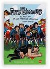 LF.1 EL MISTERIO DE LOS ARBITROS DORMIDO. LOS FUTBOLISIMOS