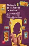 EL PLANETA DE LOS �RBOLES DE NAVIDAD