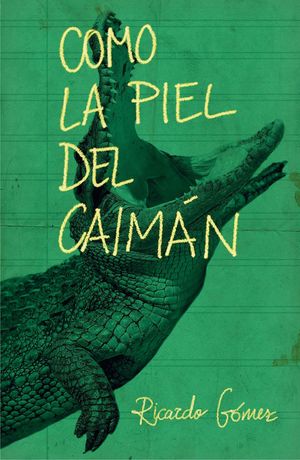COMO LA PIEL DEL CAIM�N