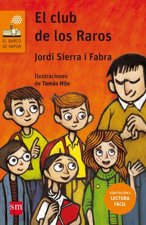 EL CLUB DE LOS RAROS (LECTURA FCIL)