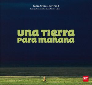 UNA TIERRA PARA MAANA