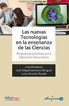 OFERTA. LAS NUEVAS TECNOLOG�AS EN LA ENSE�ANZA DE LAS CIENCIAS. PROPUESTAS PR�CTICAS PAR