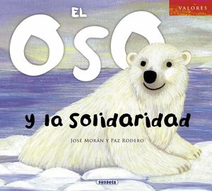 OSO Y LA SOLIDARIDAD, EL