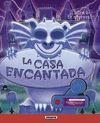 CASA ENCANTADA