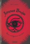 UNA VENGANZA TARDA, JOVENES BRUJAS 6