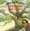 LEYENDA DEL GARO�, LA
