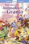 DESCUBRE LOS ANIMALES DE LA GRANJA. NIVEL 1 (6-7 AOS)