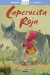 CAPERUCITA ROJA. NIVEL 1 (6-7 A�OS)