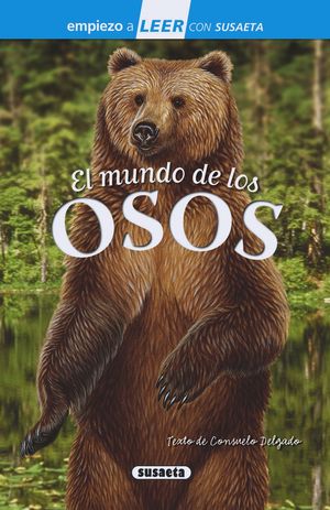 EL MUNDO DE LOS OSOS. LEER CON SUSAETA 1