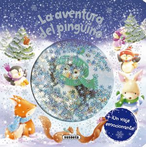 LA AVENTURA DEL PING�INO. BOLA DE NIEVE