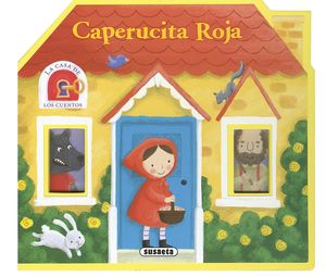 CAPERUCITA ROJA. LA CASA DE LOS CUENTOS
