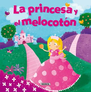 LA PRINCESA Y EL MELOCOTN