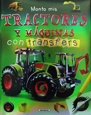 MONTO MIS TRACTORES Y M�QUINAS CON TRANSFERS