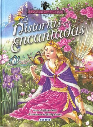 HISTORIAS ENCANTADAS. EL PAIS DE LAS HADAS 5