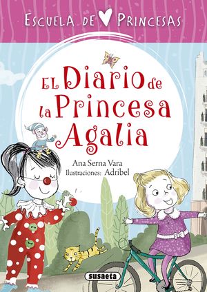 EL DIARIO DE LA PRINCESA AGALIA. ESCUELA DE PRINCESAS 4