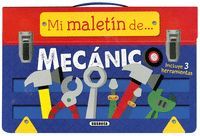 MECNICO. MI MALETIN DE