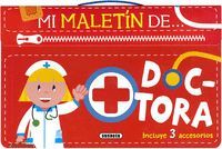 DOCTORA. MI MALETIN DE