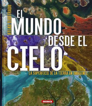 EL MUNDO DESDE EL CIELO