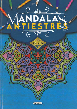 ARTE CELTA. MANDALAS ANTIESTRS