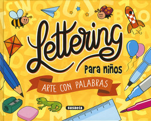 LETTERING PARA NIOS. ARTE CON PALABRAS