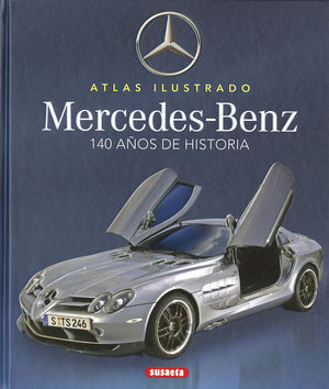 MERCEDES-BENZ. 100 AOS DE HISTORIA