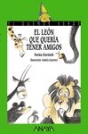 EL LE�N QUE QUER�A TENER AMIGOS