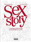 SEX STORY. LA PRIMERA HISTORIA DE LA SEXUALIDAD EN CMIC