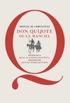 MIGUEL DE CERVANTES DON QUIJOTE DE LA MANCHA (ADAPTACION RAE)