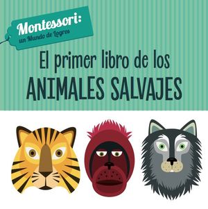 EL PRIMER LIBRO DE LOS ANIMALES SALVAJES (VVKIDS)