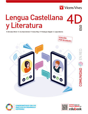 LENGUA CASTELLANA Y LITERATURA 4D. (COMUNIDAD EN RED). EDICI�N POR BLOQUES.