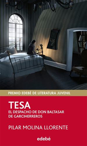 PREMIO EDEB 2013 (XXI EDICIN) JUVENIL: TESA-EL DESPACHO DE DON BALTASAR DE GAR