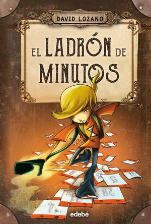 EL LADRN DE MINUTOS