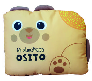 MI ALMOHADA OSITO. LIBRO DE TELA