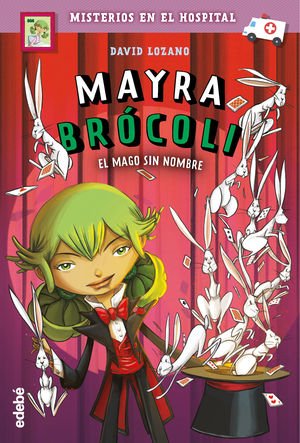 MAYRA BRCOLI 3: EL MAGO SIN NOMBRE