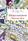TALLER DE LA CALMA. DIBUJOS MISTERIOSOS. N�MEROS Y COLORES