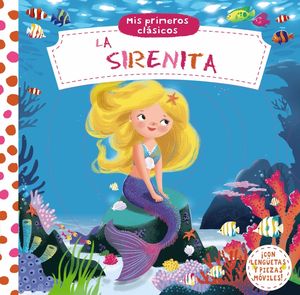MIS PRIMEROS CL�SICOS. LA SIRENITA