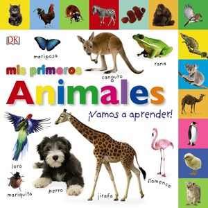 MIS PRIMEROS ANIMALES. VAMOS A APRENDER!