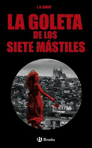LA GOLETA DE LOS SIETE MASTILES