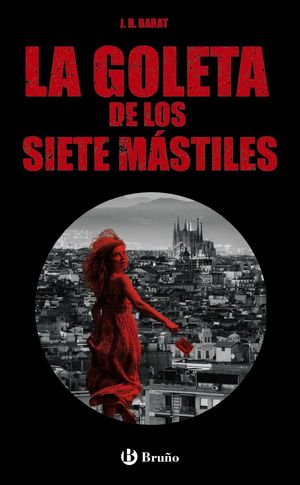 LA GOLETA DE LOS SIETE MASTILES