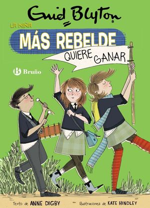 ENID BLYTON LA NIA MAS REBELDE 9 LA NIA MAS REBELDE QUI